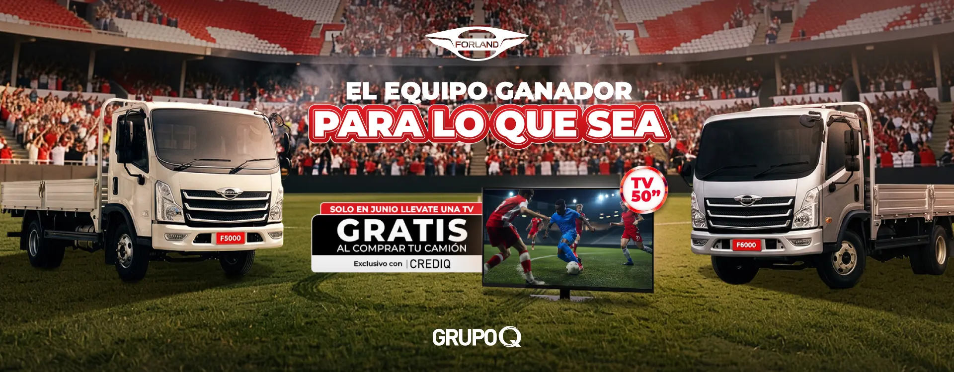 Forland Honduras | SOLO EN JUNIO LLEVATE UNA TV GRATIS AL COMPRAR TU CAMIÓN | Condiciones exclusivas CREDIQ